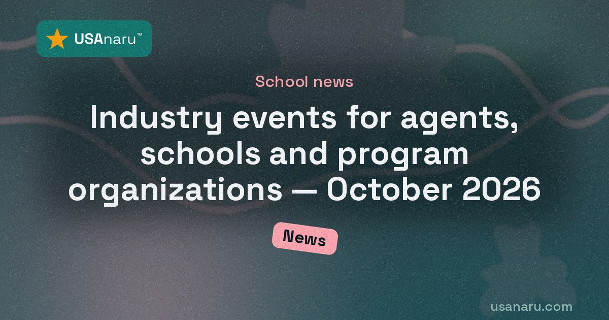 Industry events for agents, schools and program organizations — October 2026
