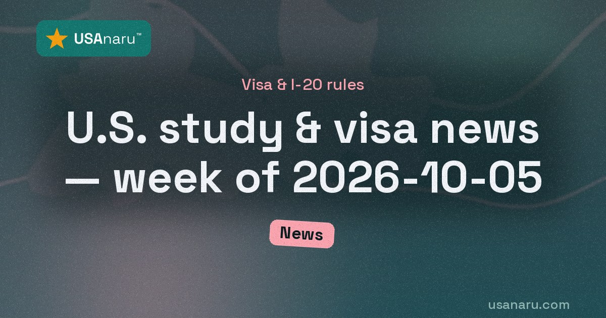 U.S. study & visa news — week of 2026-10-05